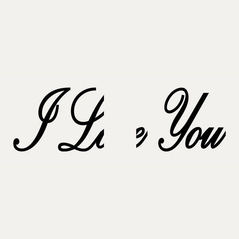 I Love You