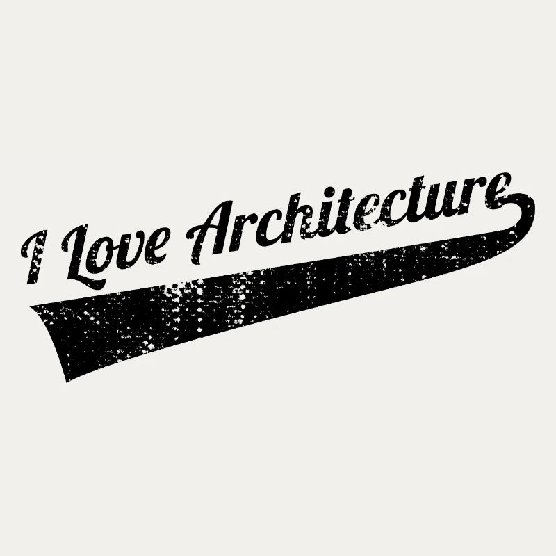 I love architecture