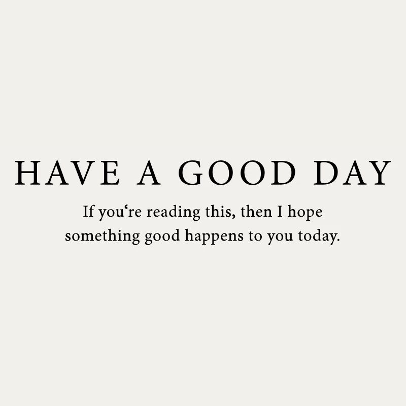 Good Day