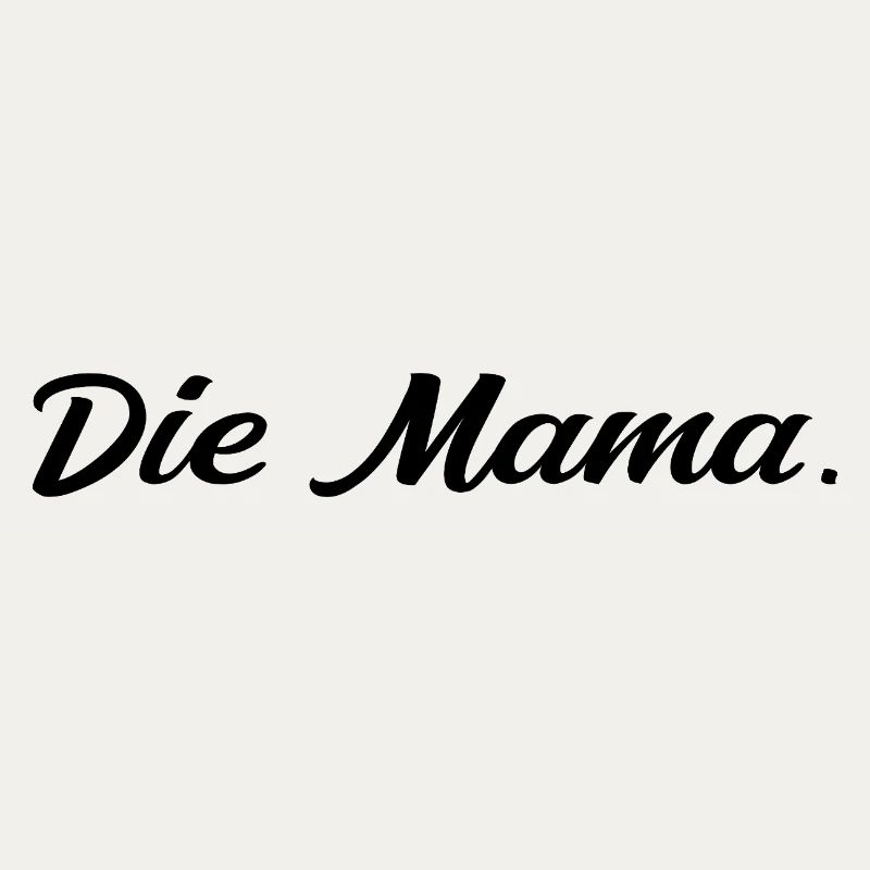 Die Mama Beste Mama Muttertag Design