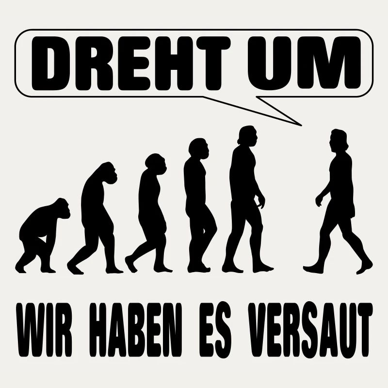 Evolution - Wir haben es versaut