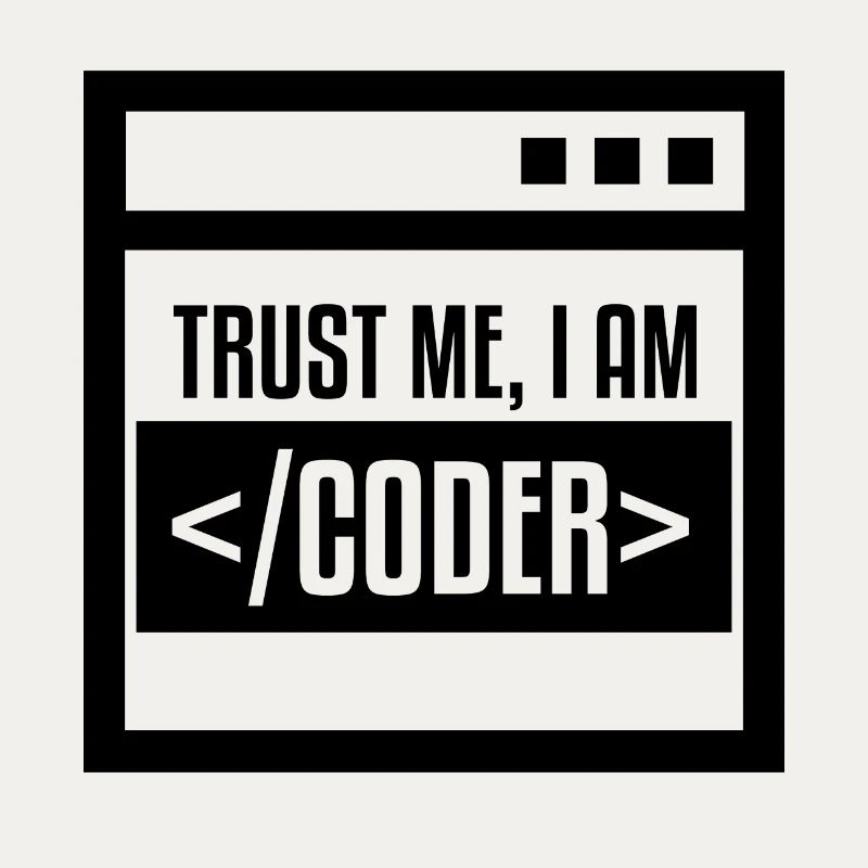 TRUST ME I AM CODER BLACK