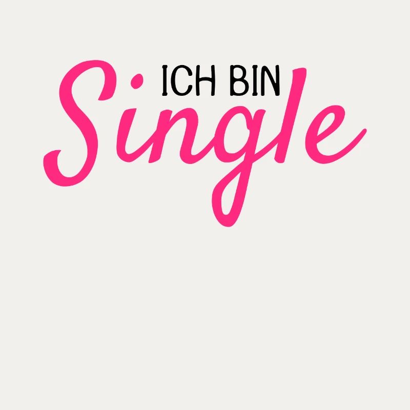 Ich bin Single
