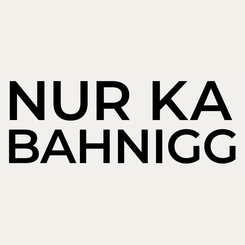 Ka Bahnigg