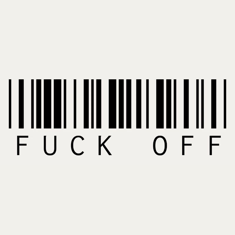 Barcode Strichcode Fuck Off Spruch