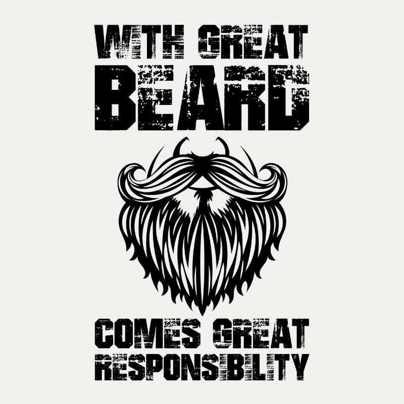 With great beard comes great responsibility