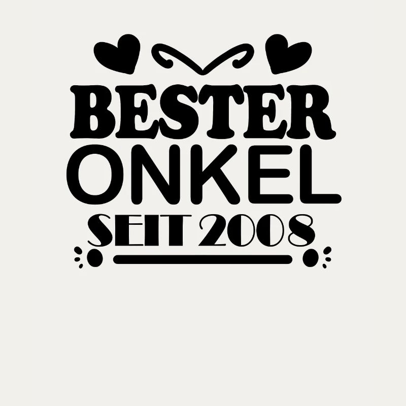 Bester Onkel seit 2008