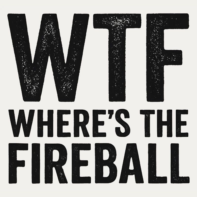 C’est quoi ce truc : Où est l’humour de la boule de feu
