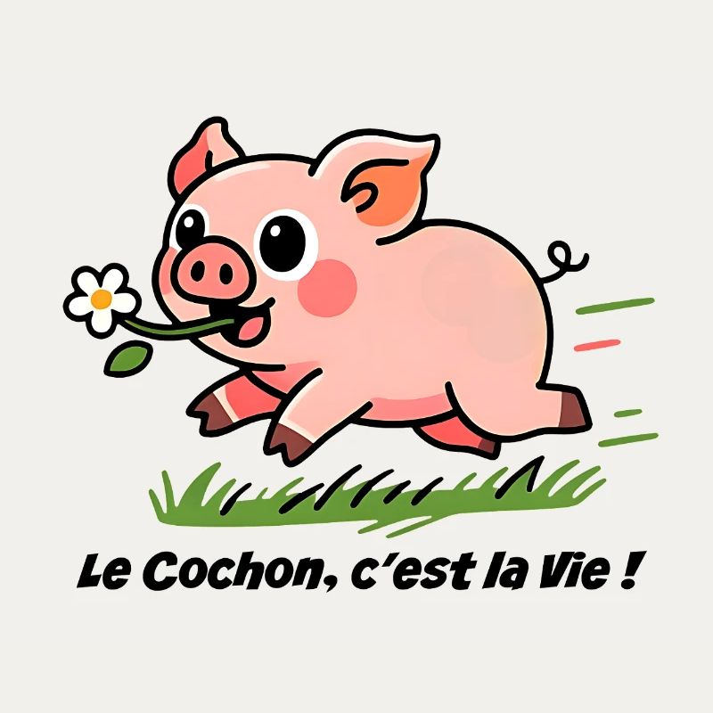 Le Cochon c'est la vie ! 