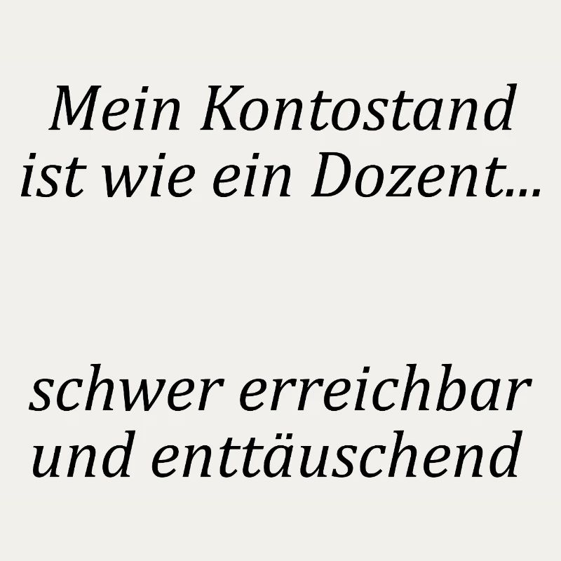 Unispruch "wie ein Dozent" Geschenk, Studenten