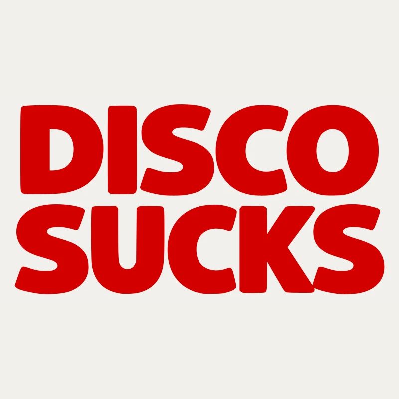 Disco Sucks