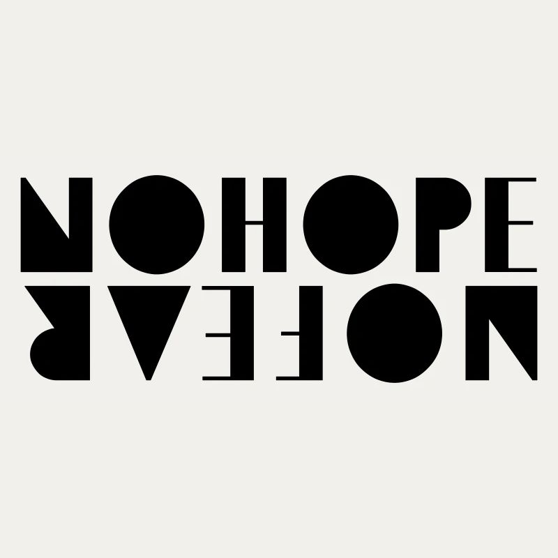NoHopeNoFear