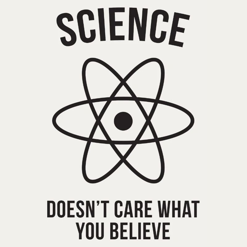 Science - Peu importe ce que vous croyez