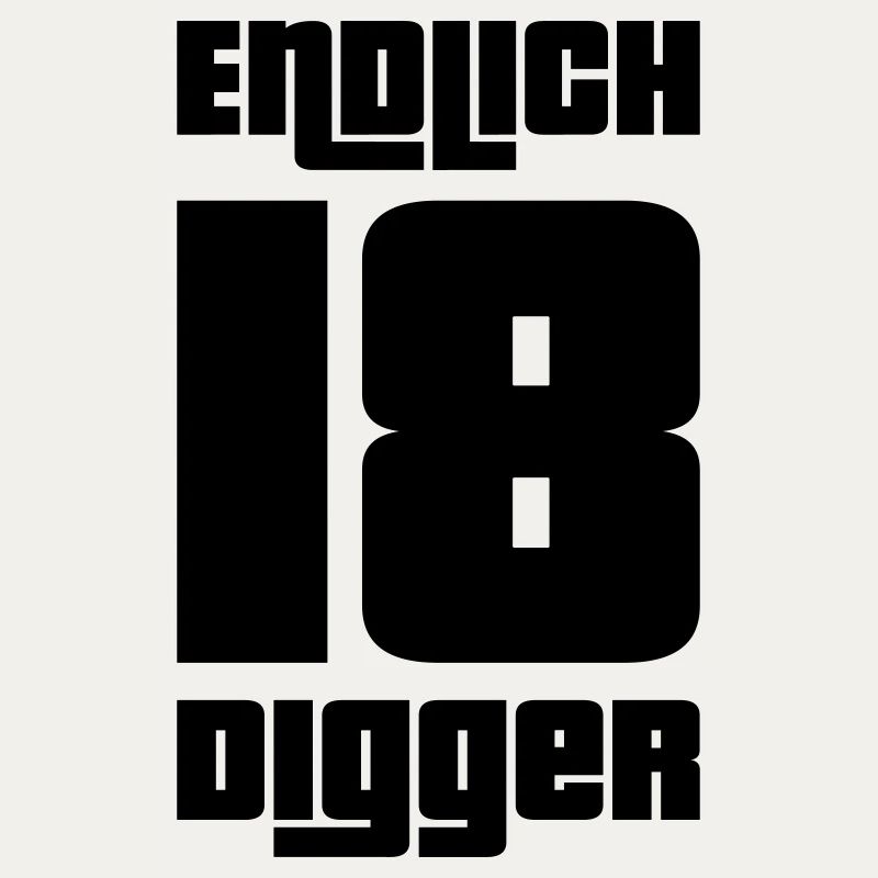Endlich 18 Digger