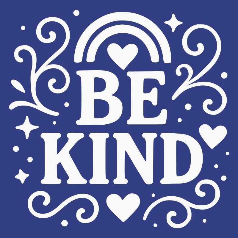 Be kind statement with hearts