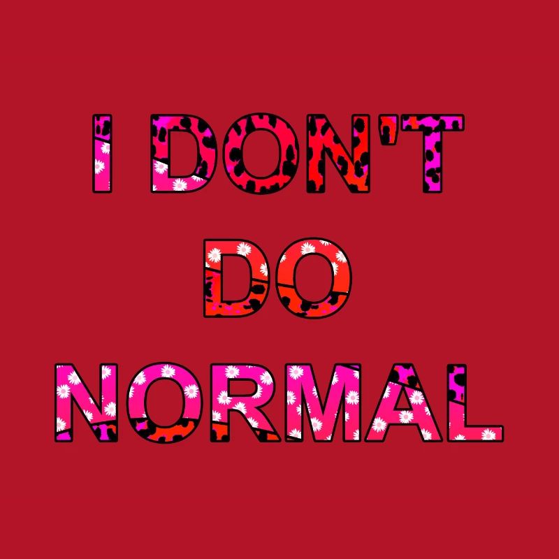 Je ne fais pas normal - je ne fais pas normal