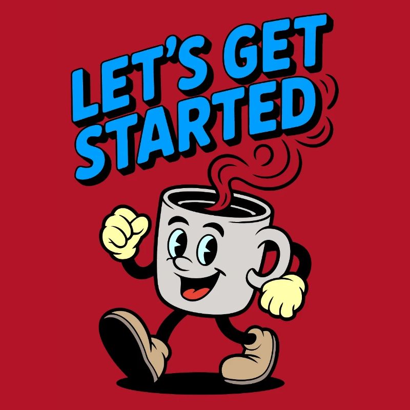 Let's Get Started Coffee Mug