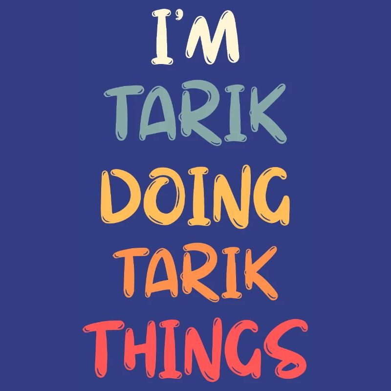 Tarik Name Tarik Personalized Name First Given