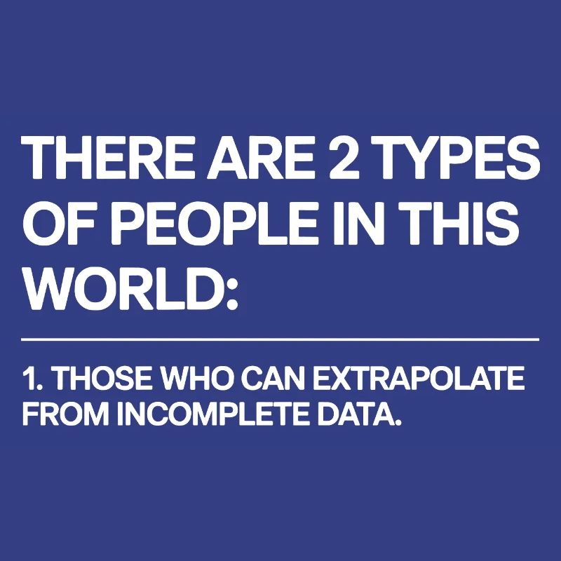 Statistics Analysis Data Science Extrapolation