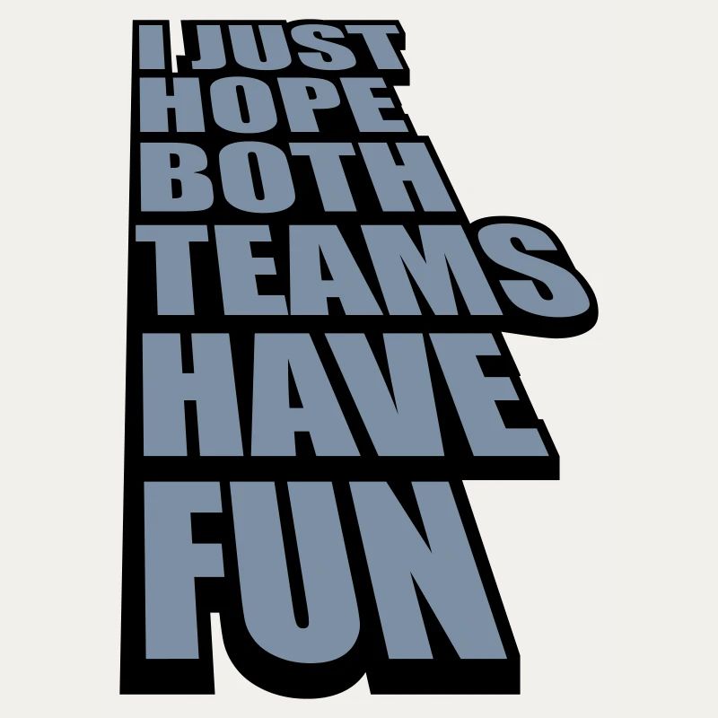 Both Teams Have Fun