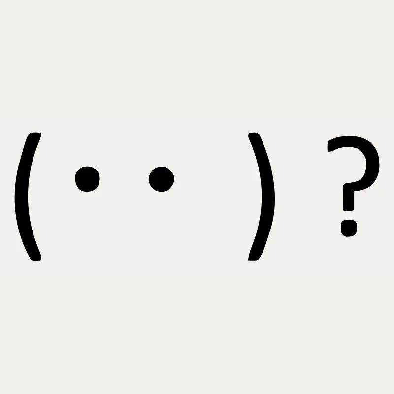 Confused, but curious! 🤔