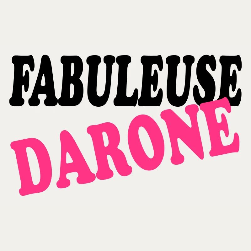FABULEUSE DARONE