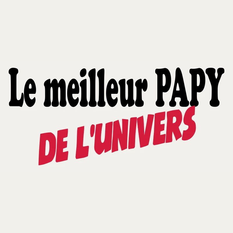 Le meilleur PAPY de l'univers