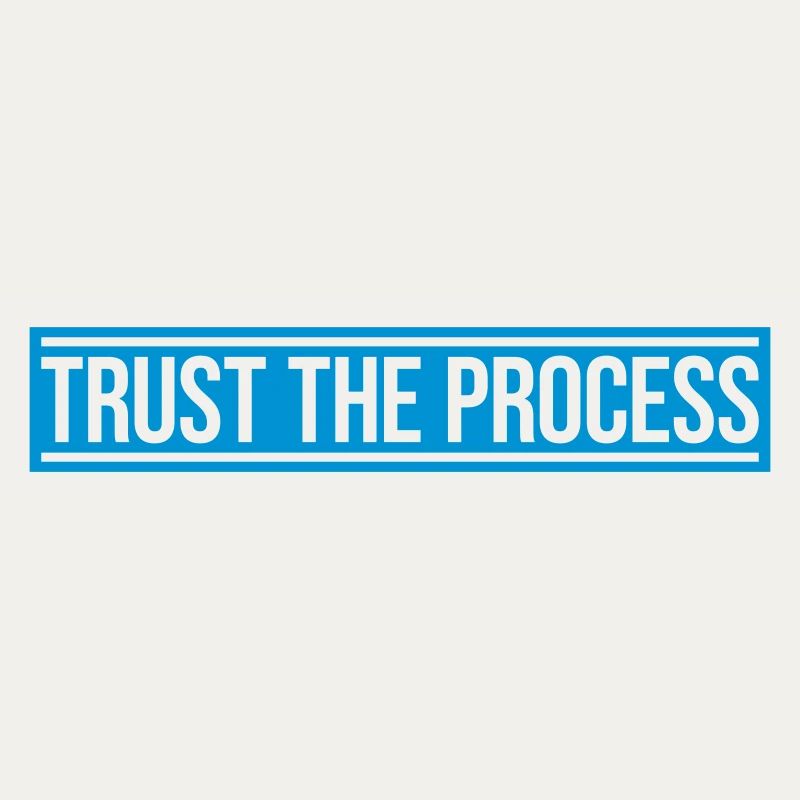 faire confiance au processus Devis