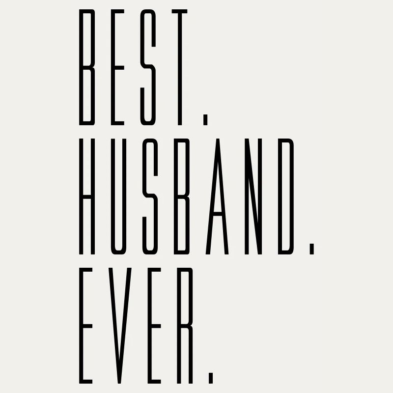 best husband ever mari husband text célibataire