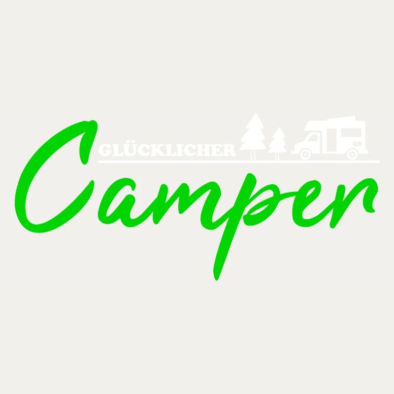 Camping echt glücklicher Wohnmobil Geschenk Camper