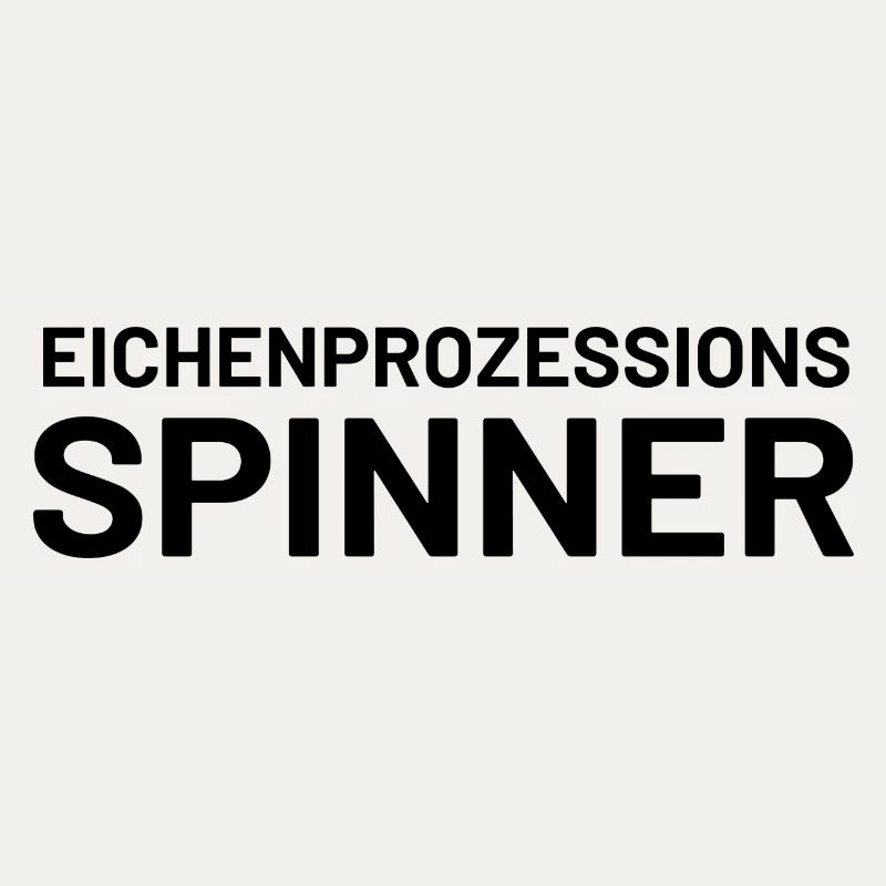 Lustiger Spruch Eichenprozessionsspinner witzig