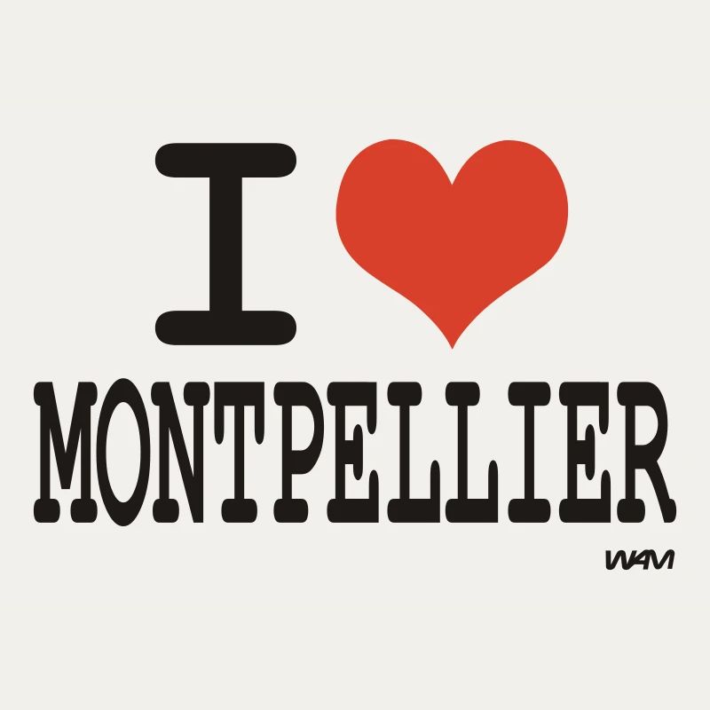 ich liebe Montpellier - Ich liebe Montpellier