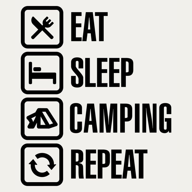 Eat Sleep Camping Repeat