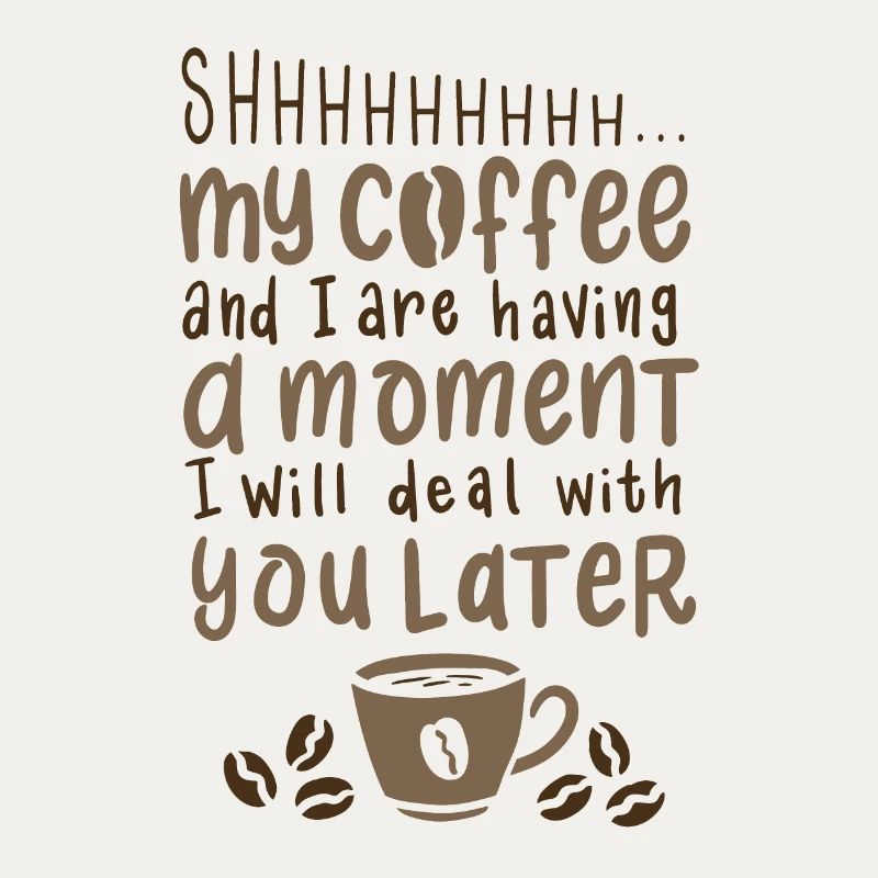 Kaffee Spruch