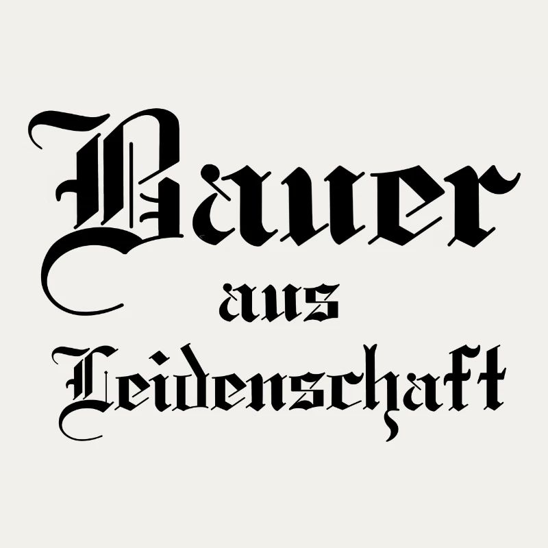 Bauer aus Leidenschaft