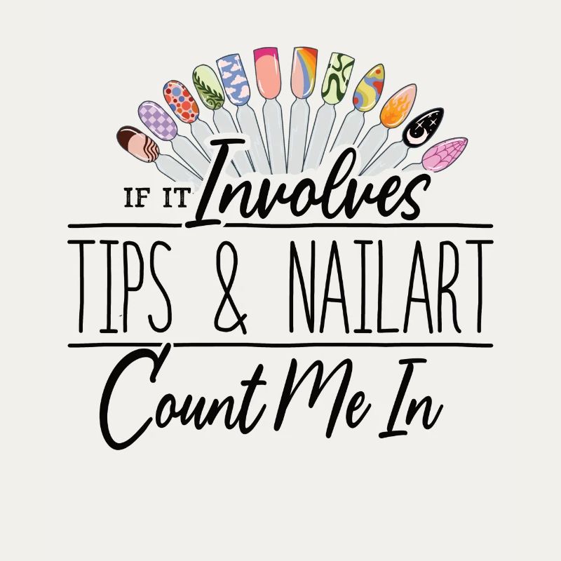 If It Involves Tips and Nailart Nageltante