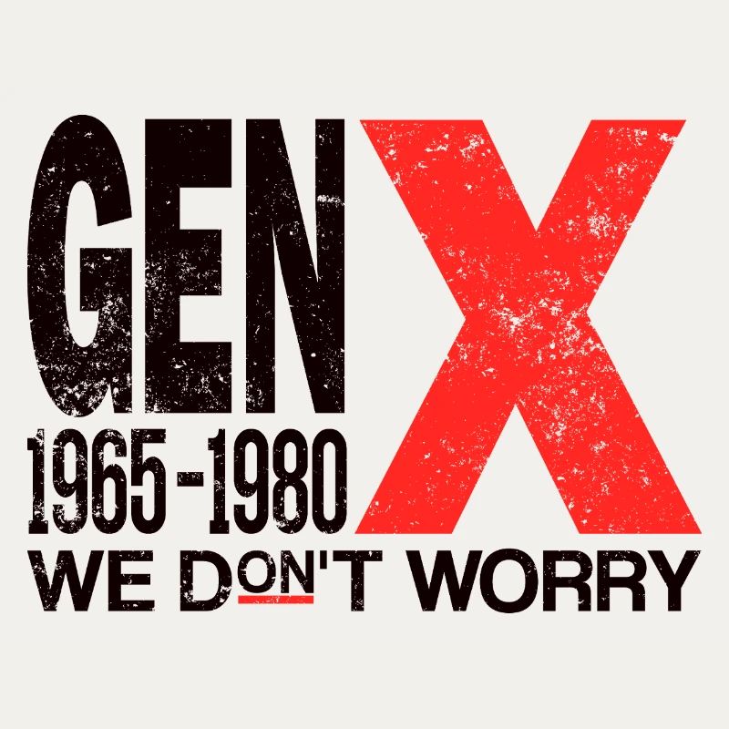 Generation X – Old School & Proud