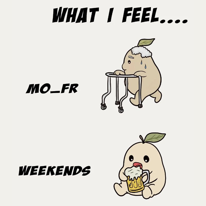 Weekend and work