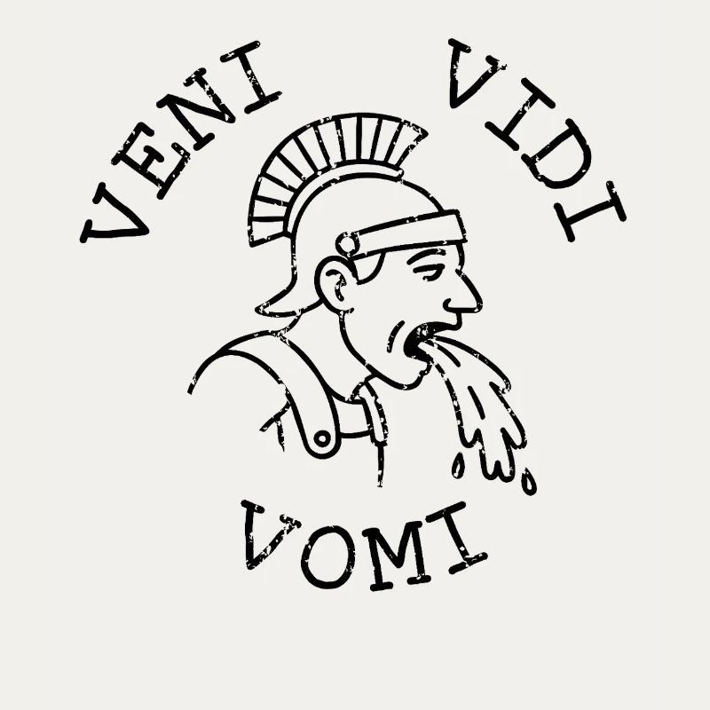 Veni vidi vomi