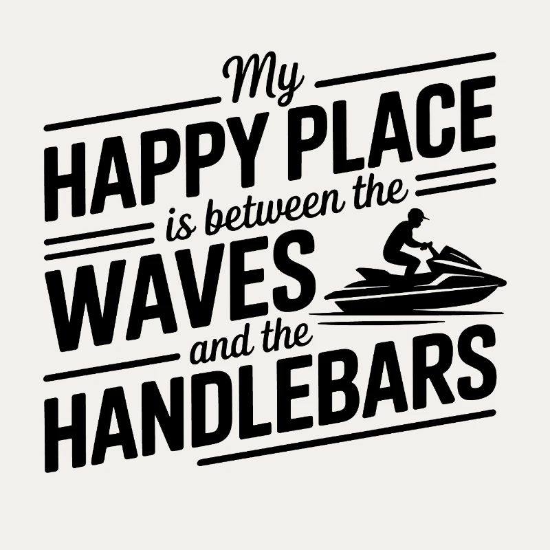 Happy Place Between Waves And Handlebars 