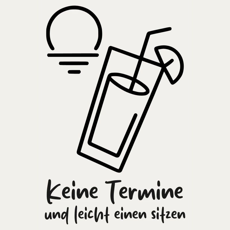 Keine Termine und leicht einen sitzen 