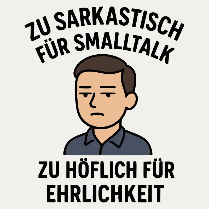 Sarkastisch - Höflich