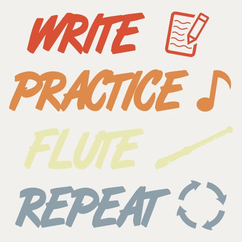Write Practice Flute Repeat