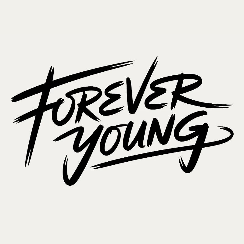 forever young