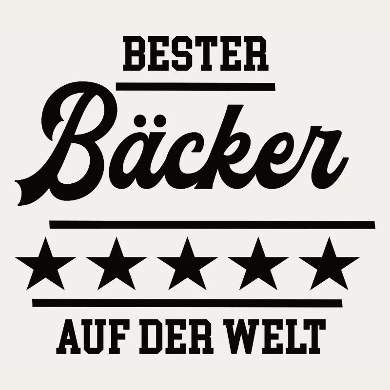 Bäcker Bester Handwerker Bäckerei Baecker Konditor
