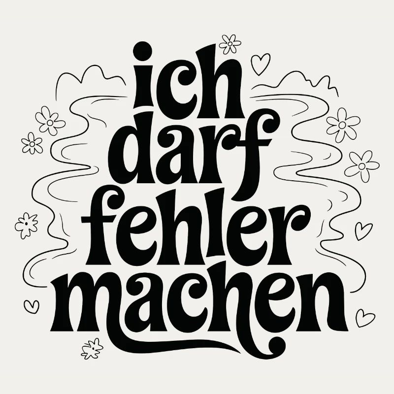 Ich darf fehler machen für einen Optimisten