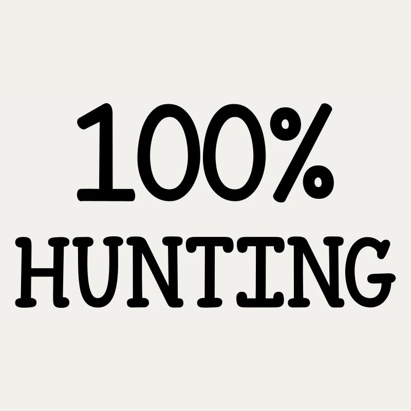 100% hunting