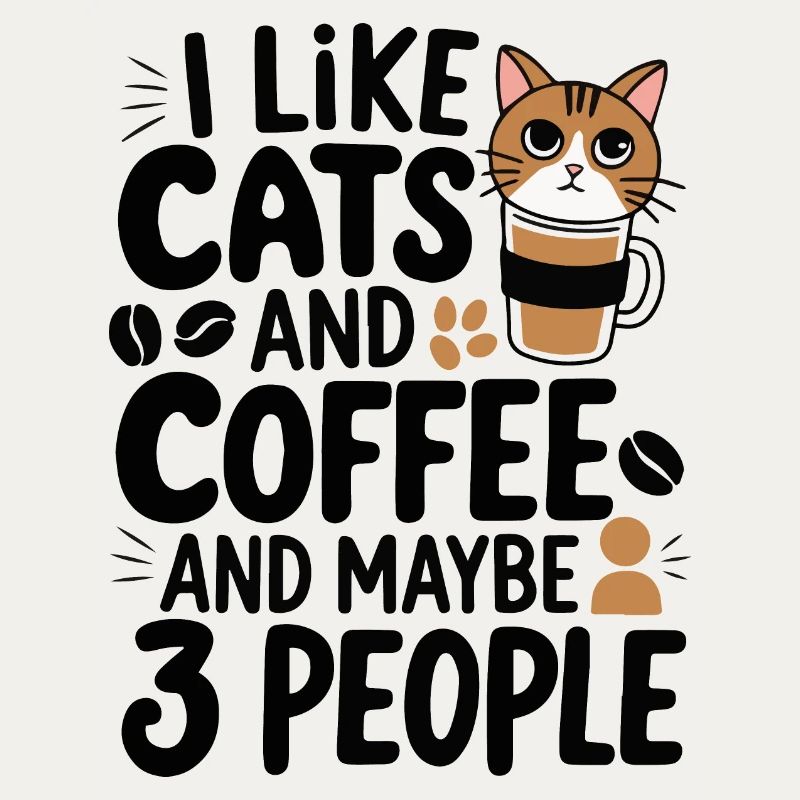 Cats Coffee Funny Statement