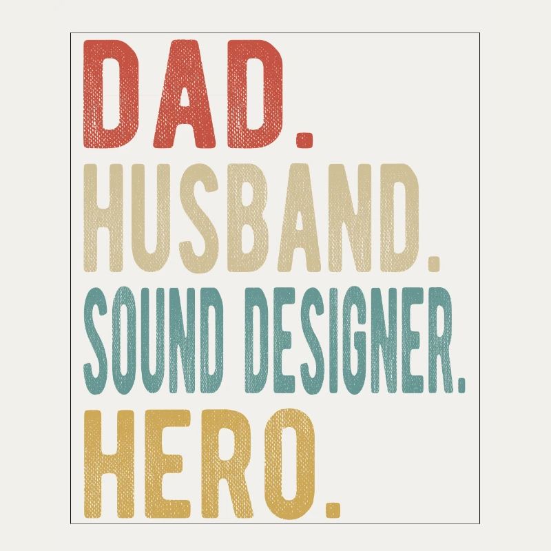 Sounddesigner Papa Ehemann Held