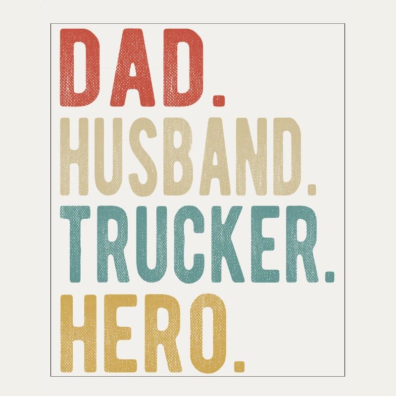 Trucker Papa Ehemann Held